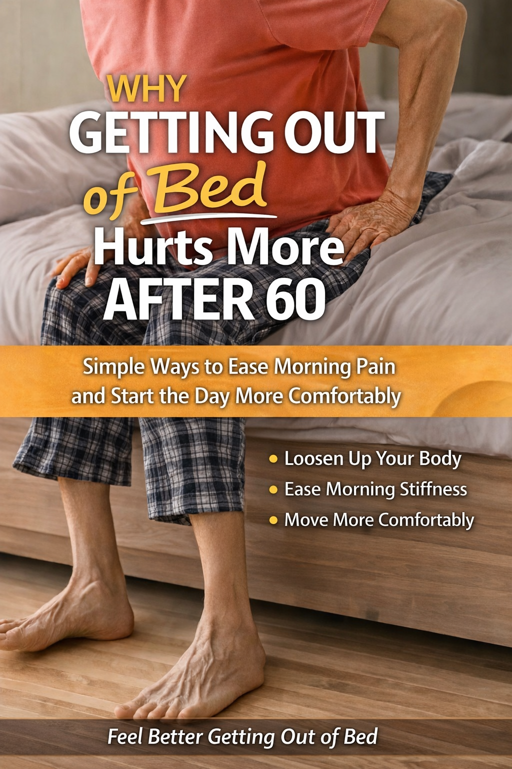 Healthy After™️ How To Get Out Of Bed After 60